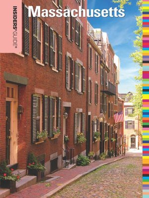 Insiders' Guide® to Massachusetts - ebook